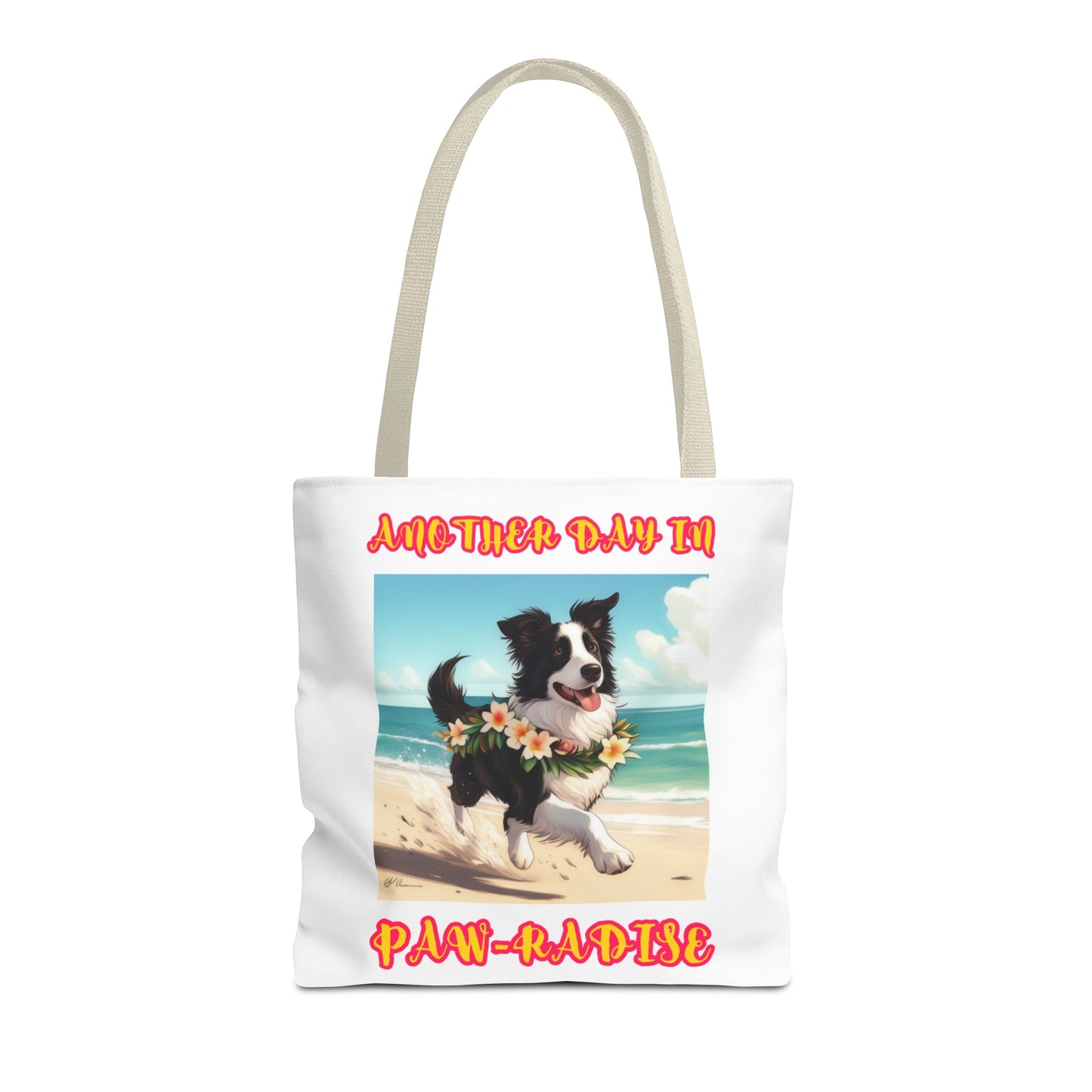 Another day in Paw-radise Large Tote Bag (16" x 16")