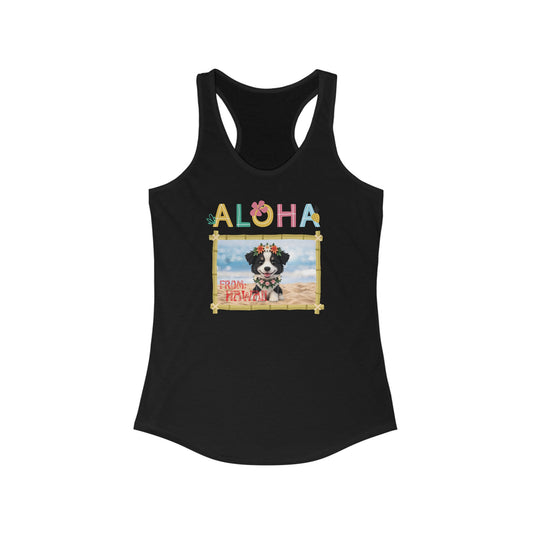 Aloha From Hawaii Border Collie Puppy Women's Racerback Tank